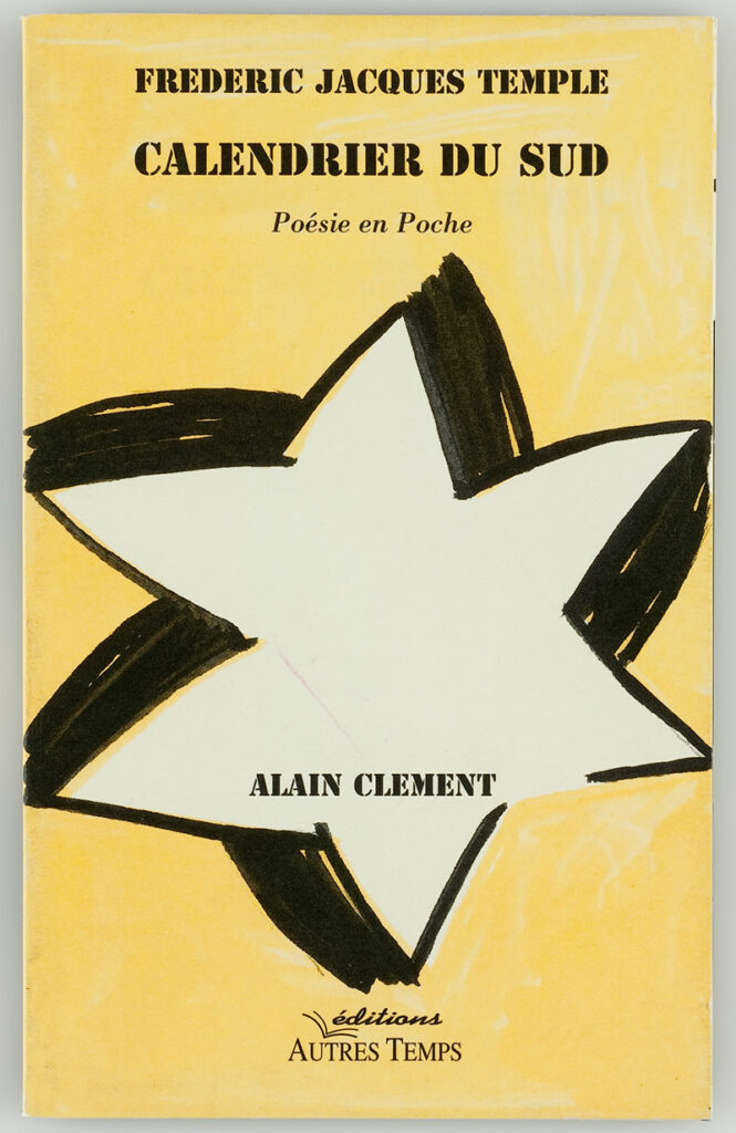 FJ Temple et Alain Clément - Calendrier du sud - Livre d'artistes