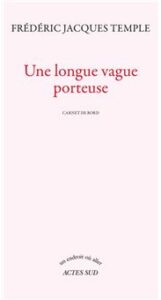 FJ Temple - Une longue vague porteuse - couverture